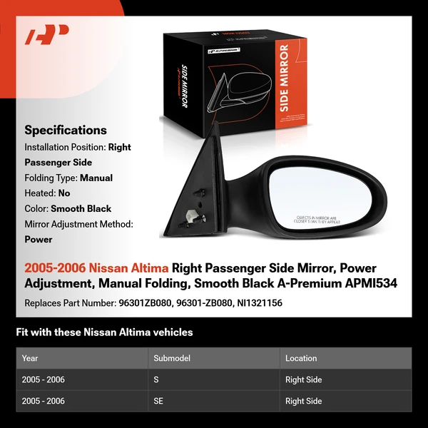 2005-2006 Nissan Altima Right Passenger Side Mirror, Power Adjustment, Manual Folding, Smooth Black A-Premium APMI534