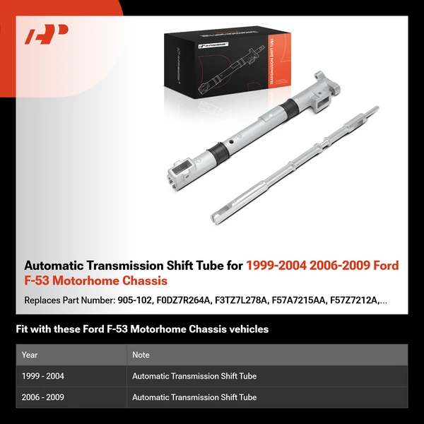 Automatic Transmission Shift Tube for 1999-2004 2006-2009 Ford F-53 Motorhome Chassis