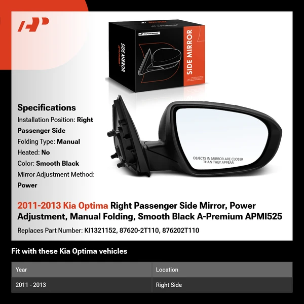 2011-2013 Kia Optima Right Passenger Side Mirror, Power Adjustment, Manual Folding, Smooth Black A-Premium APMI525