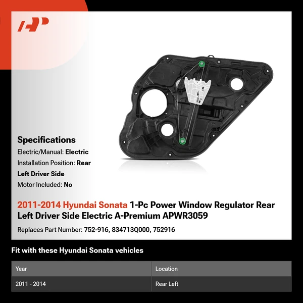 2011-2014 Hyundai Sonata 1-Pc Power Window Regulator Rear Left Driver Side Electric A-Premium APWR3059