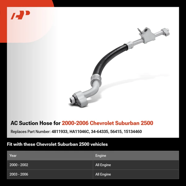 AC Suction Hose for 2000-2006 Chevrolet Suburban 2500