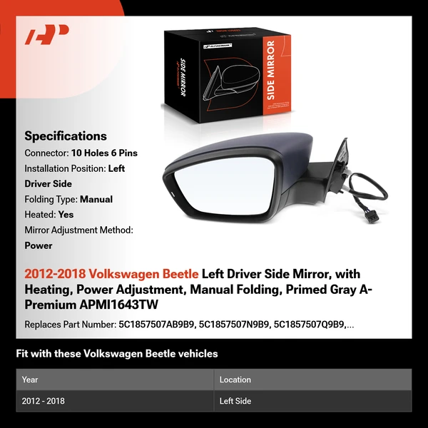 2012-2018 Volkswagen Beetle Left Driver Side Mirror, with Heating, Power Adjustment, Manual Folding, Primed Gray A-Premium APMI1643TW