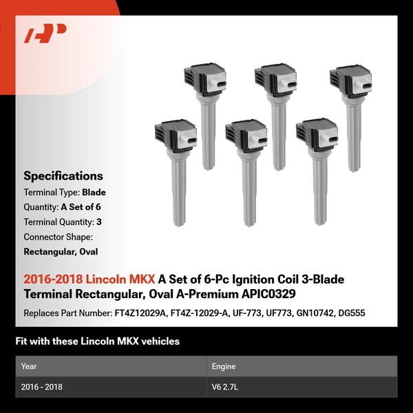 2016-2018 Lincoln MKX A Set of 6-Pc Ignition Coil 3-Blade Terminal Rectangular, Oval A-Premium APIC0329