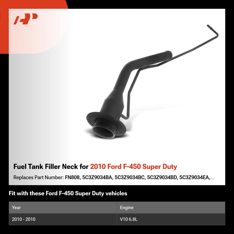 Fuel Tank Filler Neck for 2010 Ford F-450 Super Duty