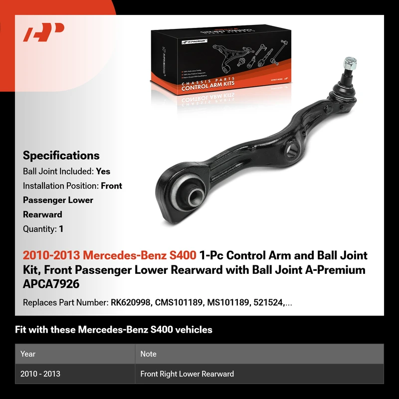 2010-2013 Mercedes-Benz S400 1-Pc Control Arm and Ball Joint Kit, Front Passenger Lower Rearward with Ball Joint A-Premium APCA7926