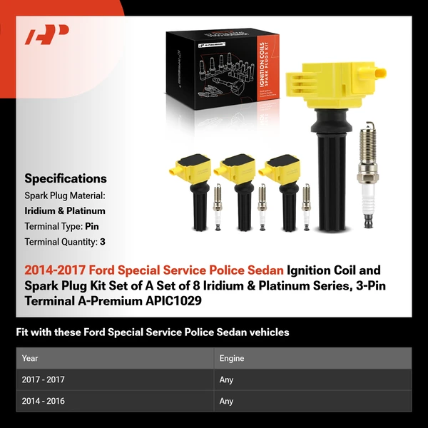 2014-2017 Ford Special Service Police Sedan Ignition Coil and Spark Plug Kit Set of A Set of 8 Iridium & Platinum Series, 3-Pin Terminal A-Premium APIC1029