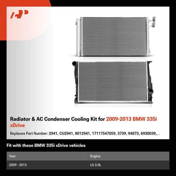 Radiator & AC Condenser Cooling Kit for 2009-2013 BMW 335i xDrive