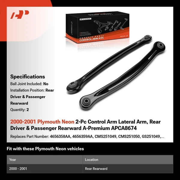 2000-2001 Plymouth Neon 2-Pc Control Arm Lateral Arm, Rear Driver & Passenger Rearward A-Premium APCA8674
