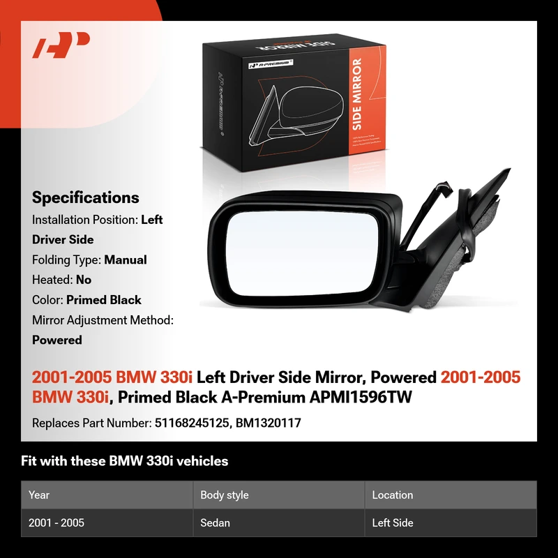 2001-2005 BMW 330i Left Driver Side Mirror, Powered 2001-2005 BMW 330i, Primed Black A-Premium APMI1596TW