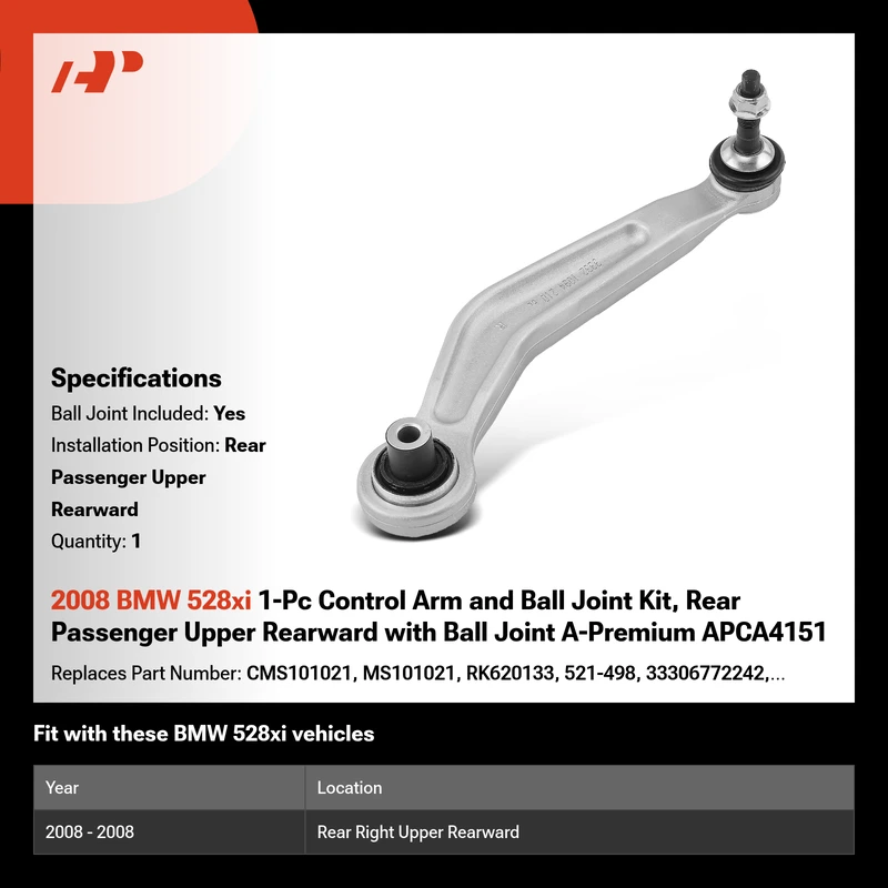 2008 BMW 528xi 1-Pc Control Arm and Ball Joint Kit, Rear Passenger Upper Rearward with Ball Joint A-Premium APCA4151