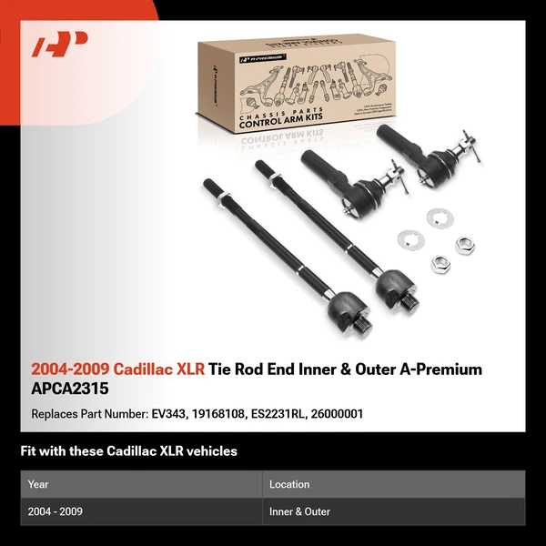 2004-2009 Cadillac XLR Tie Rod End Inner & Outer A-Premium APCA2315