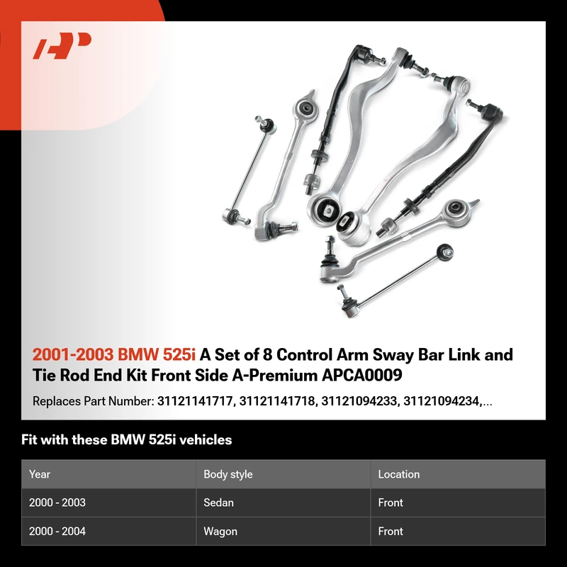 2001-2003 BMW 525i A Set of 8 Control Arm Sway Bar Link and Tie Rod End Kit Front Side A-Premium APCA0009
