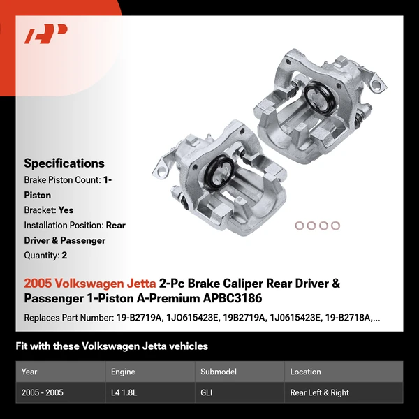 2005 Volkswagen Jetta 2-Pc Brake Caliper Rear Driver & Passenger 1-Piston A-Premium APBC3186