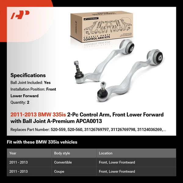 2011-2013 BMW 335is 2-Pc Control Arm, Front Lower Forward with Ball Joint A-Premium APCA0013