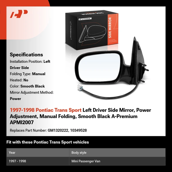 1997-1998 Pontiac Trans Sport Left Driver Side Mirror, Power Adjustment, Manual Folding, Smooth Black A-Premium APMI2007