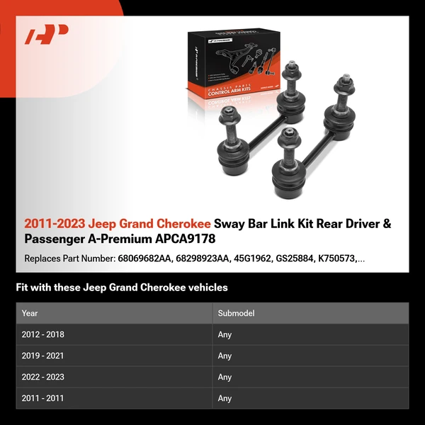 2011-2023 Jeep Grand Cherokee Sway Bar Link Kit Rear Driver & Passenger A-Premium APCA9178