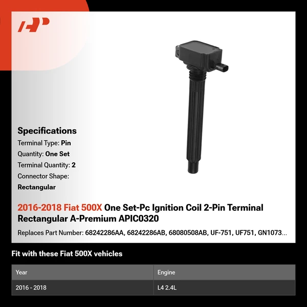 2016-2018 Fiat 500X One Set-Pc Ignition Coil 2-Pin Terminal Rectangular A-Premium APIC0320