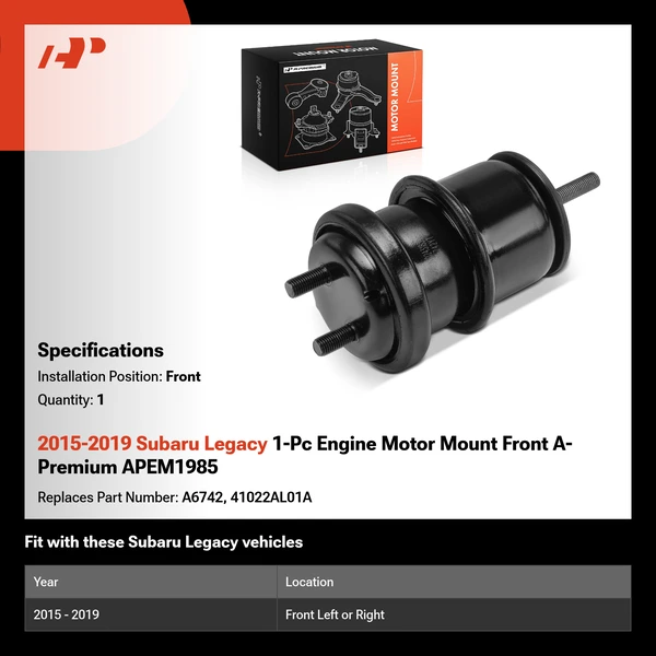 2015-2019 Subaru Legacy 1-Pc Engine Motor Mount Front A-Premium APEM1985