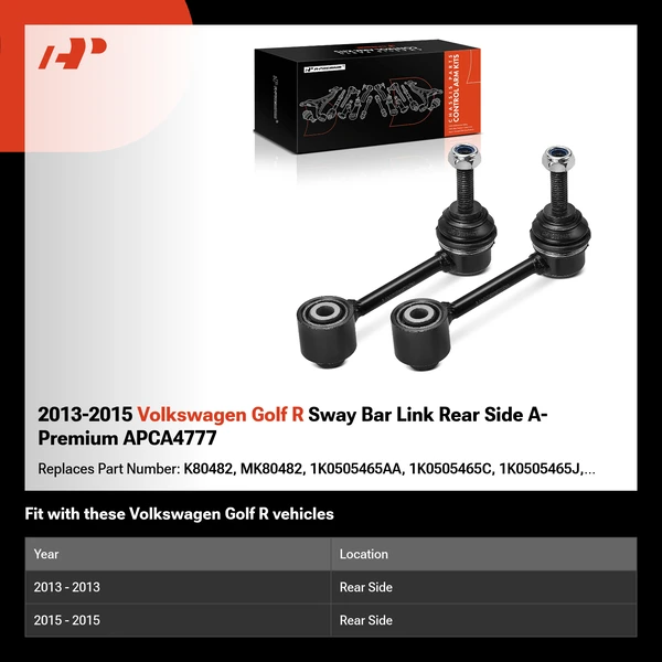2013-2015 Volkswagen Golf R Sway Bar Link Rear Side A-Premium APCA4777