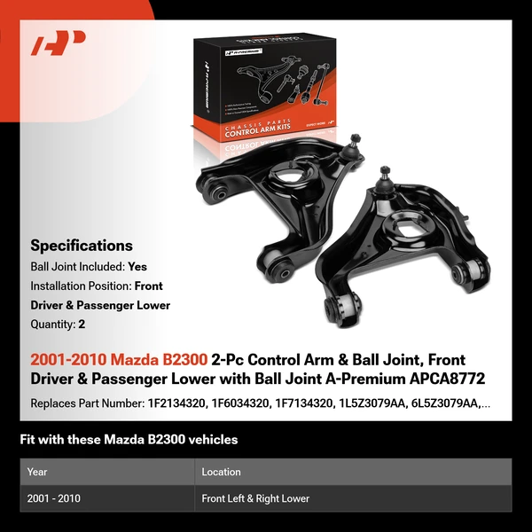 2001-2010 Mazda B2300 2-Pc Control Arm & Ball Joint, Front Driver & Passenger Lower with Ball Joint A-Premium APCA8772