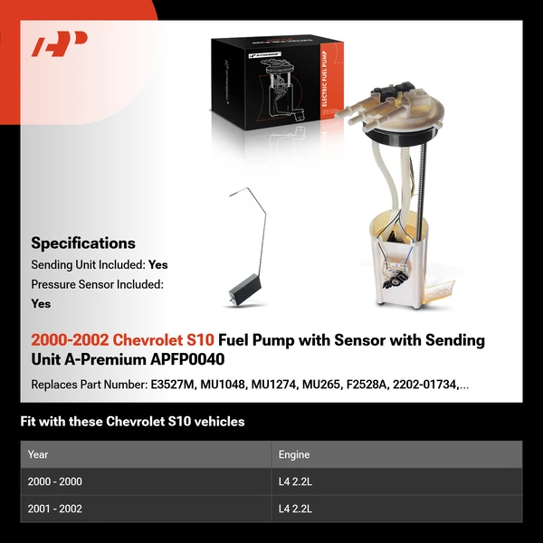 2000-2002 Chevrolet S10 Fuel Pump with Sensor with Sending Unit A-Premium APFP0040