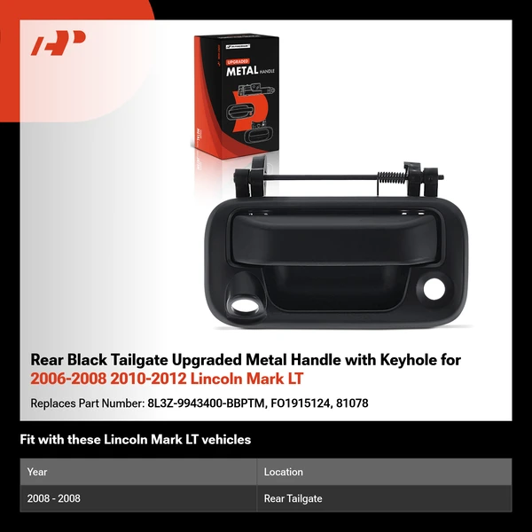 Rear Black Tailgate Upgraded Metal Handle with Keyhole for 2006-2008 2010-2012 Lincoln Mark LT