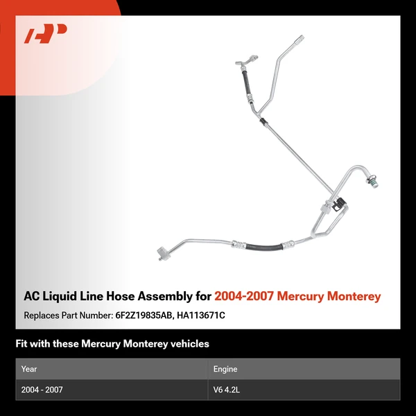 AC Liquid Line Hose Assembly for 2004-2007 Mercury Monterey