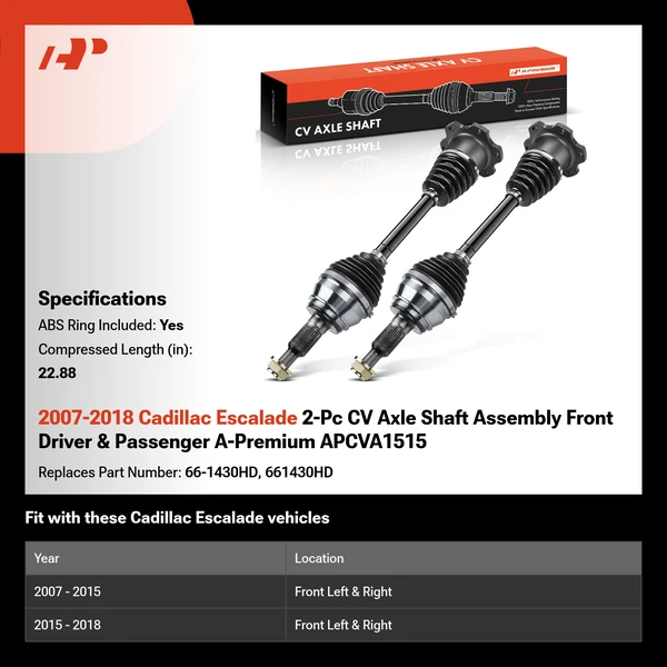 2007-2018 Cadillac Escalade 2-Pc CV Axle Shaft Assembly Front Driver & Passenger A-Premium APCVA1515