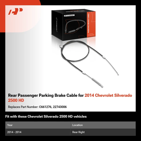 Rear Passenger Parking Brake Cable for 2014 Chevrolet Silverado 2500 HD