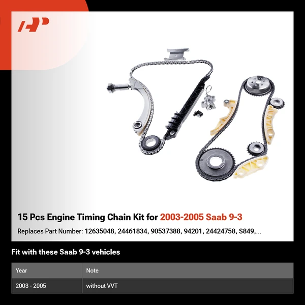 15 Pcs Engine Timing Chain Kit for 2003-2005 Saab 9-3