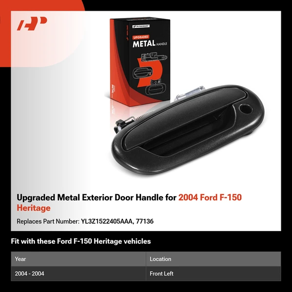 Upgraded Metal Exterior Door Handle for 2004 Ford F-150 Heritage