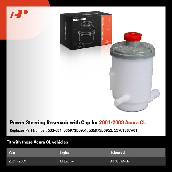 Power Steering Reservoir with Cap for 2001-2003 Acura CL