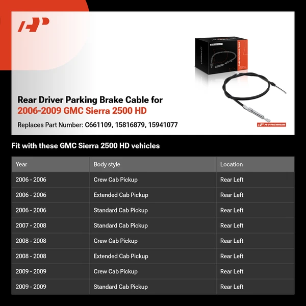 Rear Driver Parking Brake Cable for 2006-2009 GMC Sierra 2500 HD