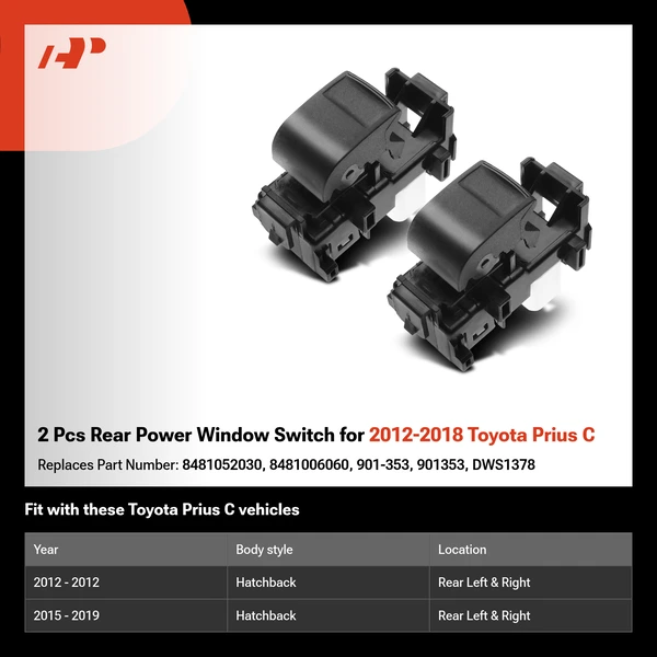 2 Pcs Rear Power Window Switch for 2012-2018 Toyota Prius C