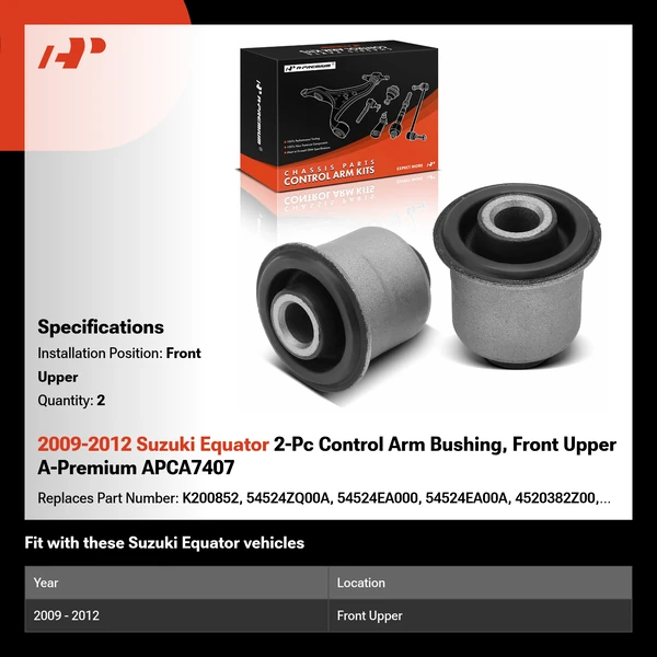 2009-2012 Suzuki Equator 2-Pc Control Arm Bushing, Front Upper A-Premium APCA7407
