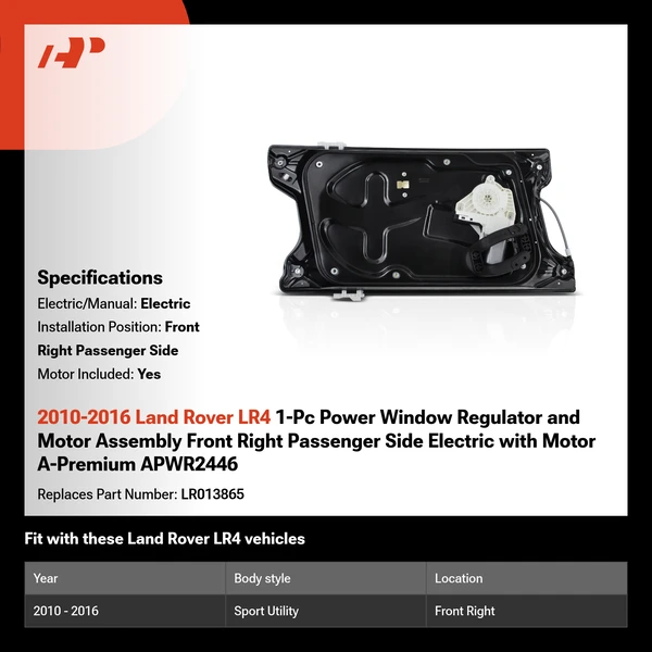 2010-2016 Land Rover LR4 1-Pc Power Window Regulator and Motor Assembly Front Right Passenger Side Electric with Motor A-Premium APWR2446