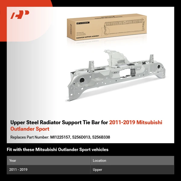 Upper Steel Radiator Support Tie Bar for 2011-2019 Mitsubishi Outlander Sport