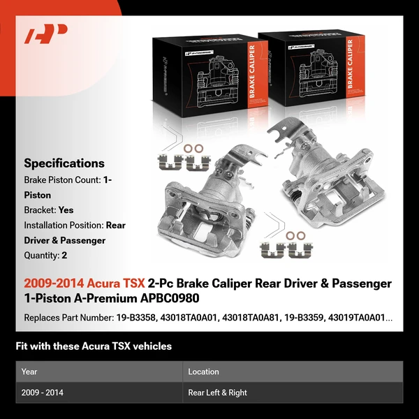2009-2014 Acura TSX 2-Pc Brake Caliper Rear Driver & Passenger 1-Piston A-Premium APBC0980