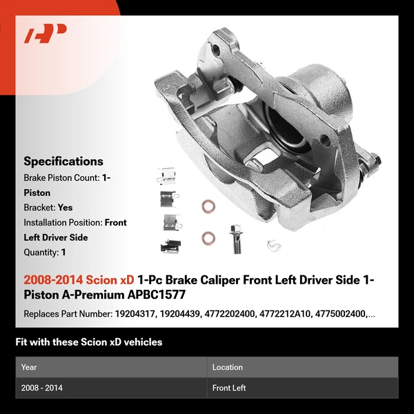2008-2014 Scion xD 1-Pc Brake Caliper Front Left Driver Side 1-Piston A-Premium APBC1577