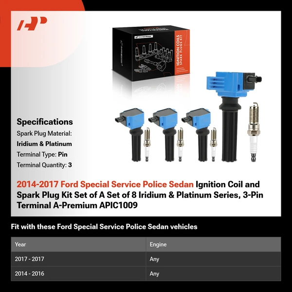2014-2017 Ford Special Service Police Sedan Ignition Coil and Spark Plug Kit Set of A Set of 8 Iridium & Platinum Series, 3-Pin Terminal A-Premium APIC1009