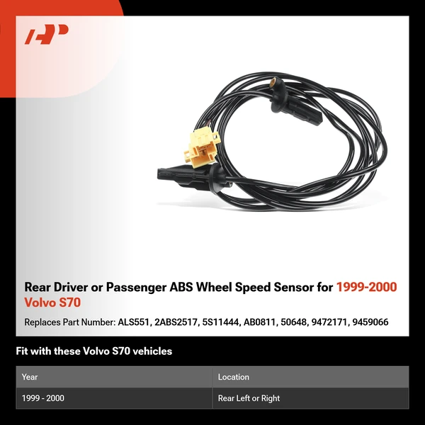 Rear Driver or Passenger ABS Wheel Speed Sensor for 1999-2000 Volvo S70