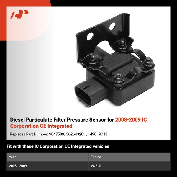 Diesel Particulate Filter Pressure Sensor for 2008-2009 IC Corporation CE Integrated