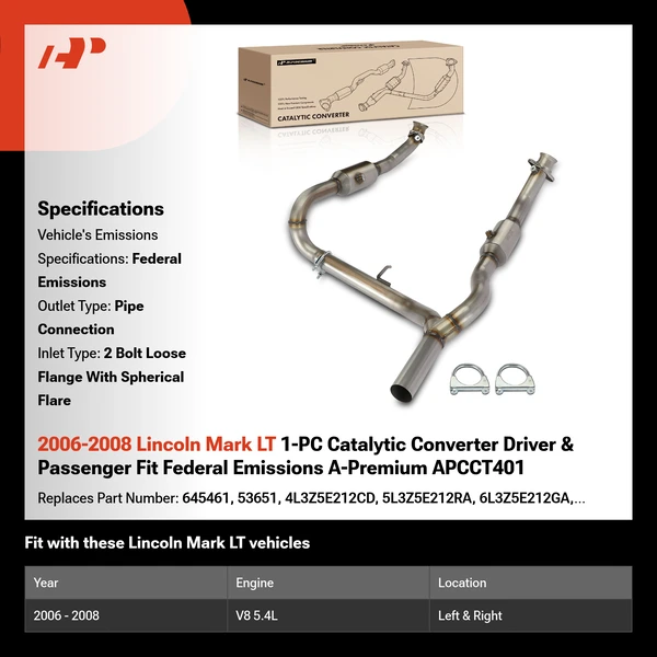 2006-2008 Lincoln Mark LT 1-PC Catalytic Converter Driver & Passenger Fit Federal Emissions A-Premium APCCT401