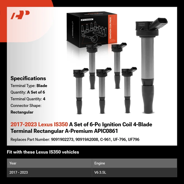 2017-2023 Lexus IS350 A Set of 6-Pc Ignition Coil 4-Blade Terminal Rectangular A-Premium APIC0861