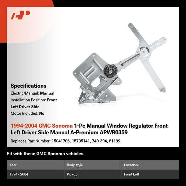 1994-2004 GMC Sonoma 1-Pc Manual Window Regulator Front Left Driver Side Manual A-Premium APWR0359