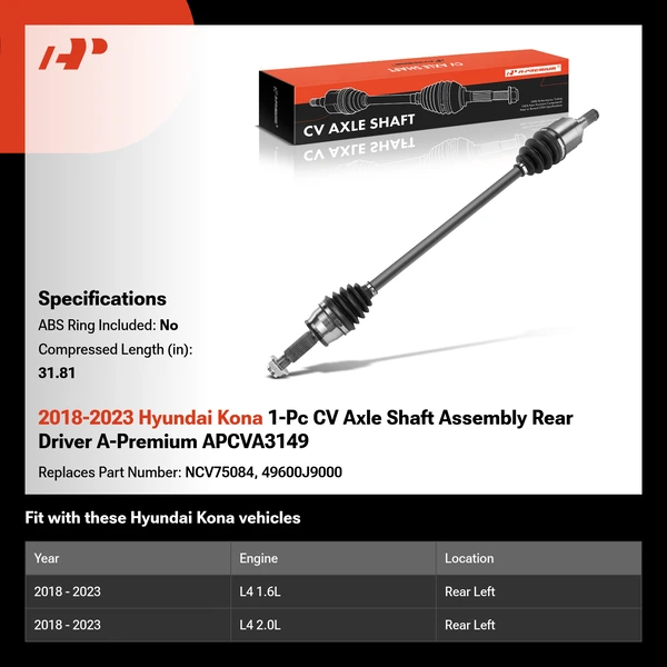 2018-2023 Hyundai Kona 1-Pc CV Axle Shaft Assembly Rear Driver A-Premium APCVA3149