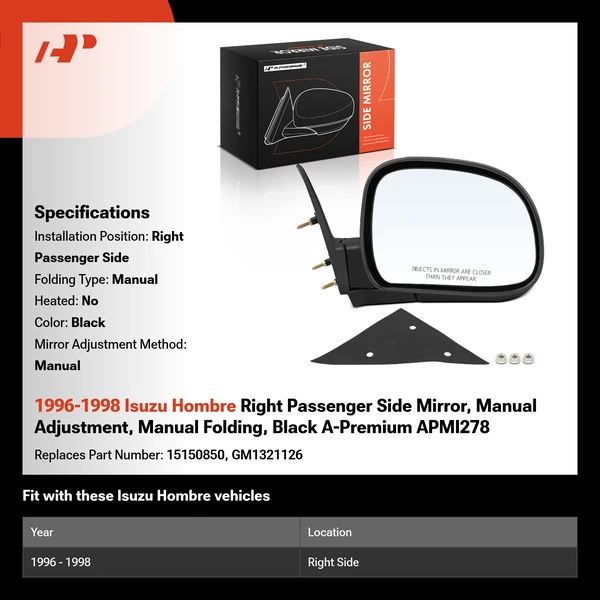 1996-1998 Isuzu Hombre Right Passenger Side Mirror, Manual Adjustment, Manual Folding, Black A-Premium APMI278