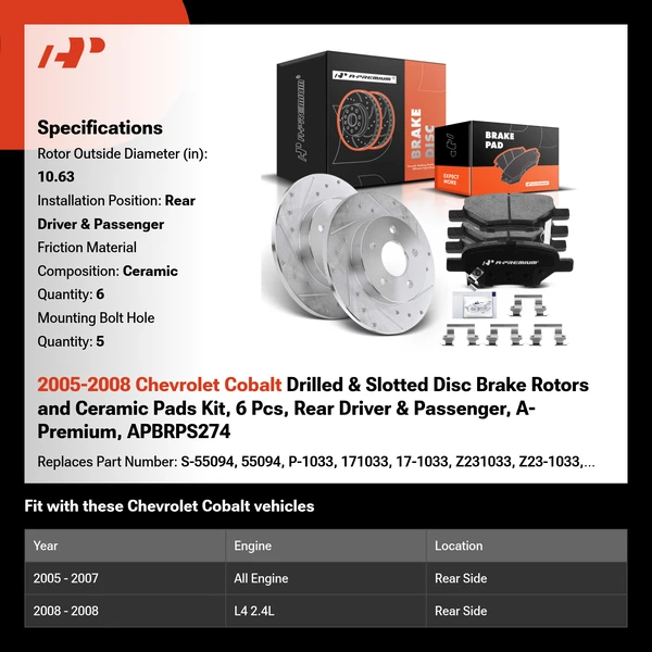 2005-2008 Chevrolet Cobalt Drilled & Slotted Disc Brake Rotors and Ceramic Pads Kit, 6 Pcs, Rear Driver & Passenger, A-Premium, APBRPS274