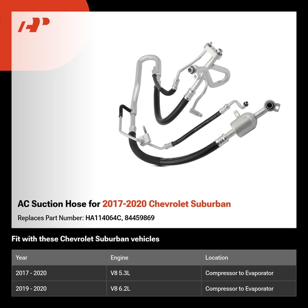 AC Suction Hose for 2017-2020 Chevrolet Suburban