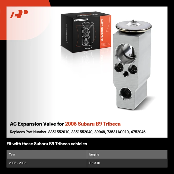 AC Expansion Valve for 2006 Subaru B9 Tribeca